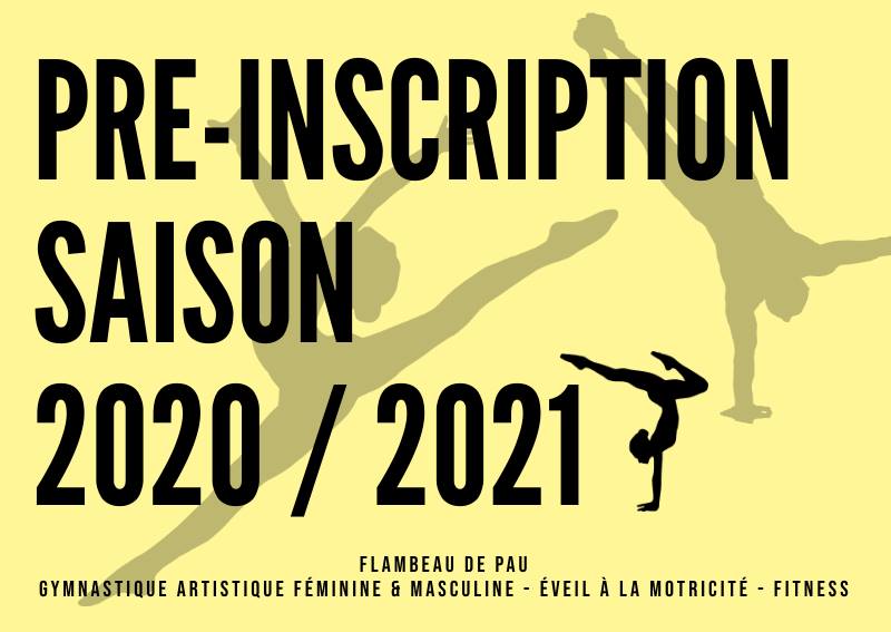 PRE-INSCRIPTIONS & RENOUVELLEMENTS - SAISON 2020 / 2021